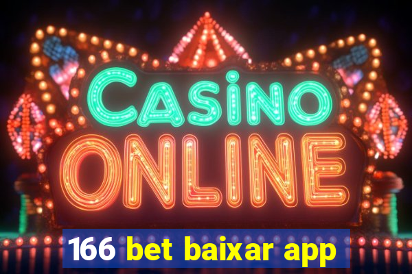 166 bet baixar app